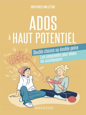 cover image of Ados à haut potentiel, double chance ou double peine